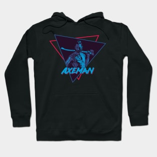 Axeman Hoodie